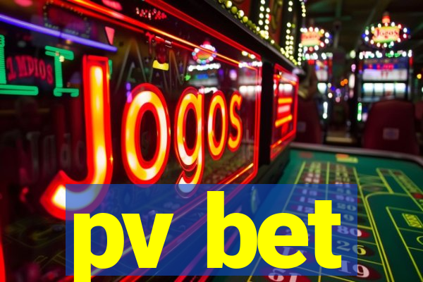 pv bet